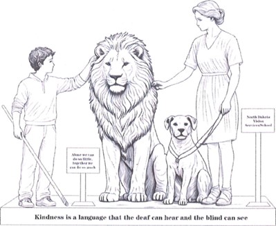 a drawing featuring a boy holding a white cane and a woman with a guide dog. Both stand on either side of a lion, and have a hand touching the lion. There is signage for NDVS/SB and a verse at the bottom of the platform that reads Kindness is a language that the deaf can hear and the blind can see.